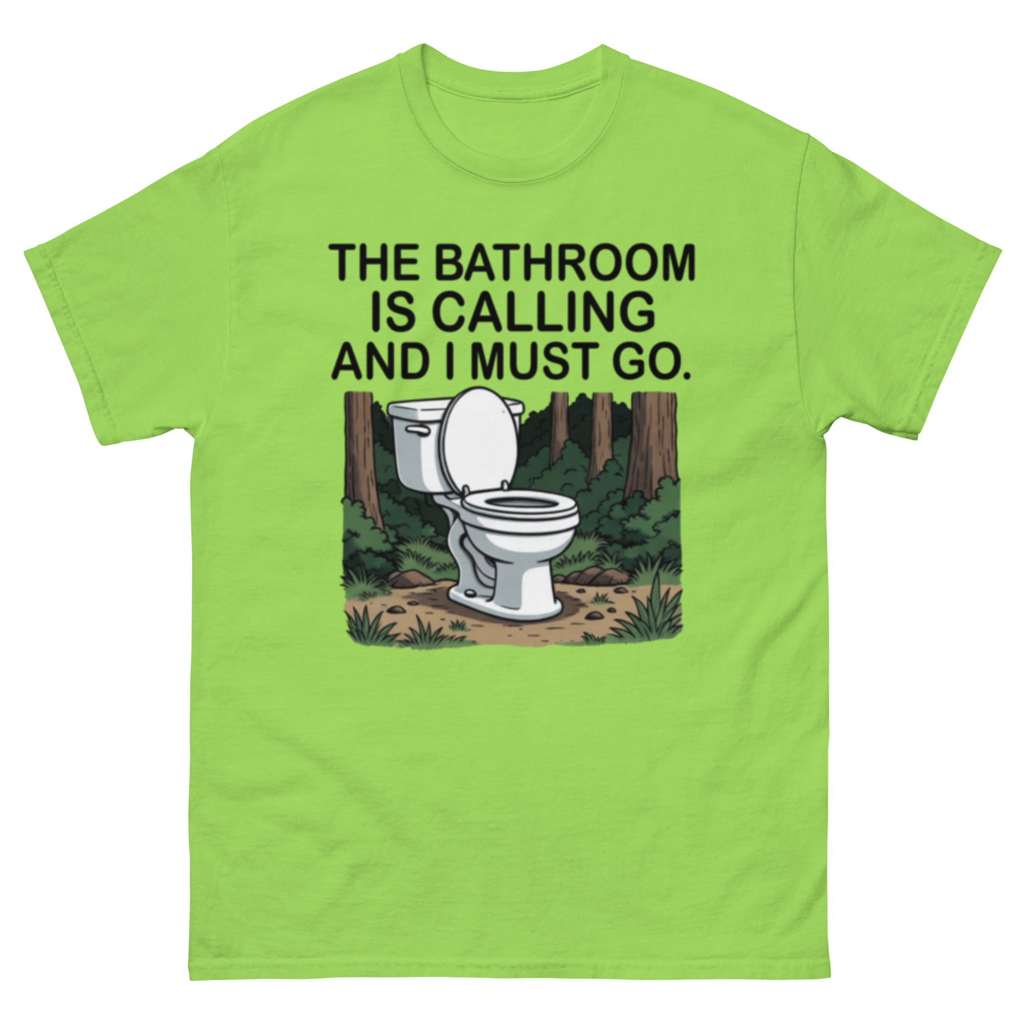 The Bathroom Is Calling And I Must Go T-Shirt - Image 10