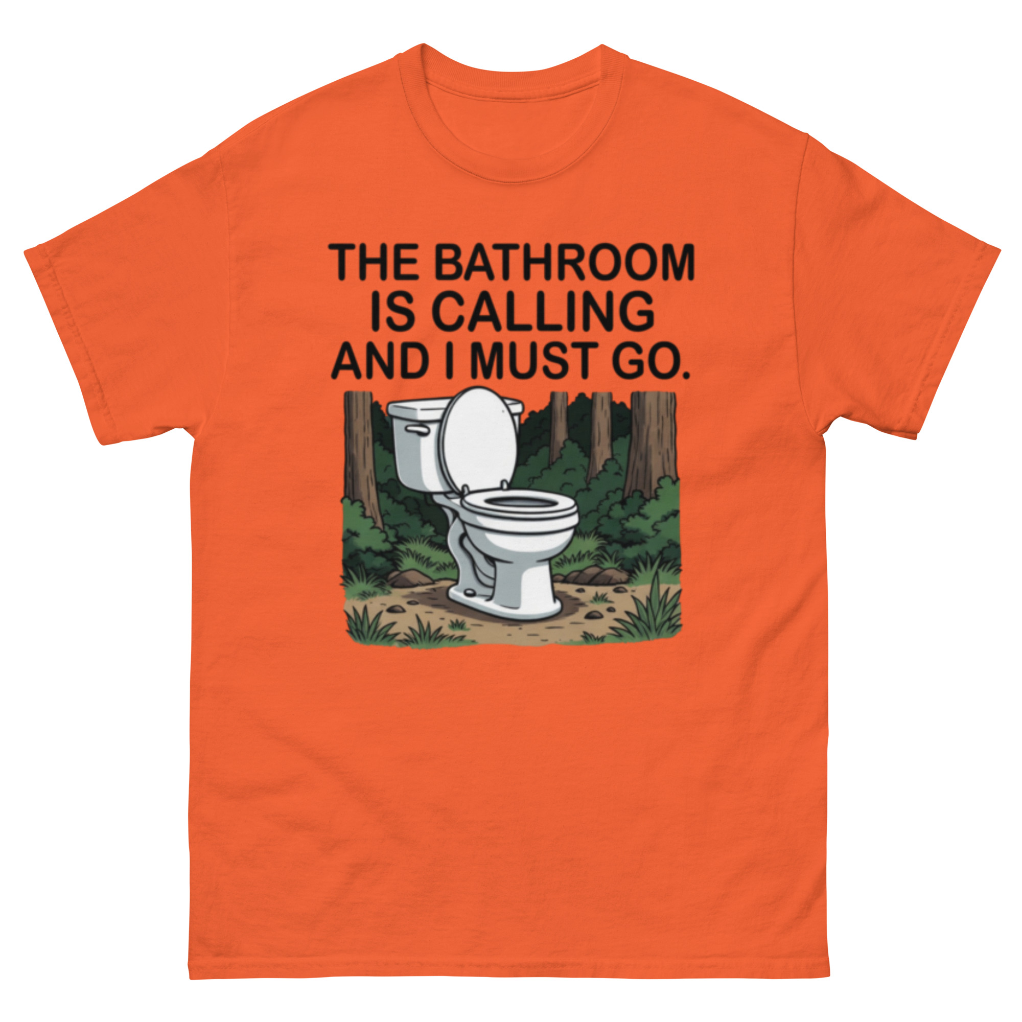The Bathroom Is Calling And I Must Go T-Shirt - Image 7