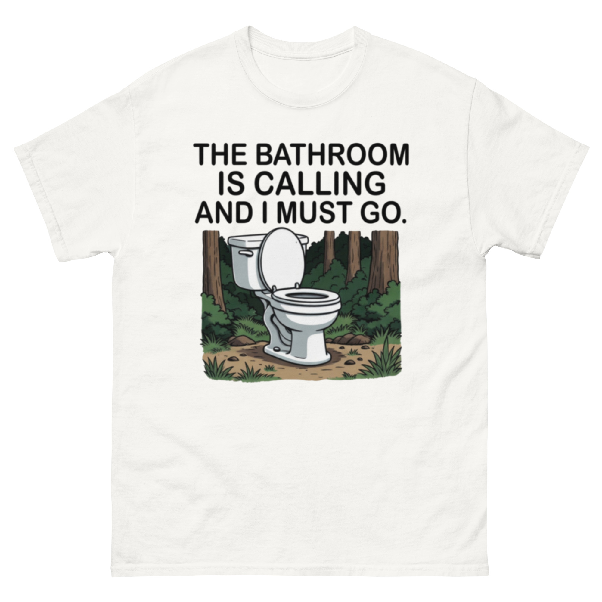 The Bathroom Is Calling And I Must Go T-Shirt - Image 16